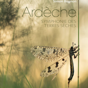 Ardèche, symphonie des terres sèches